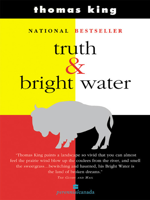 Title details for Truth and Bright Water by Thomas King - Wait list